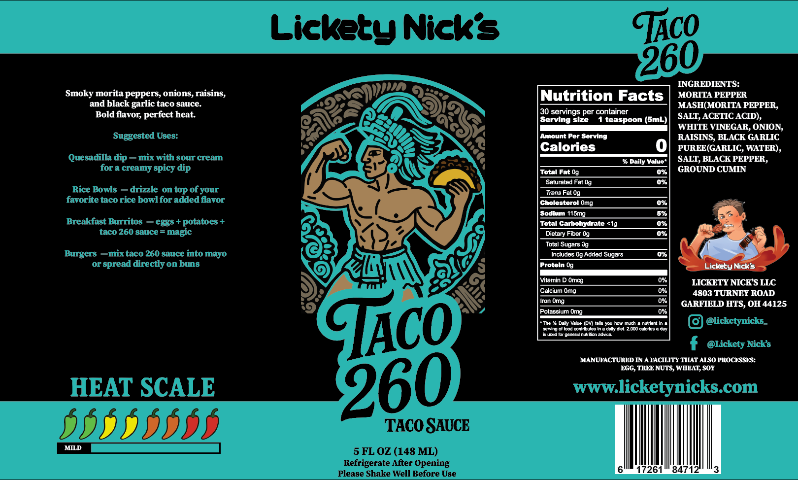 Taco 260, Smoky Morita heat with raisin sweetness and black garlic depth